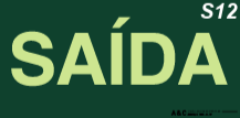 Identificação de saída de emergência ("SAÍDA")